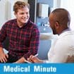 Medical Minute: Men and the Doctor’s Office