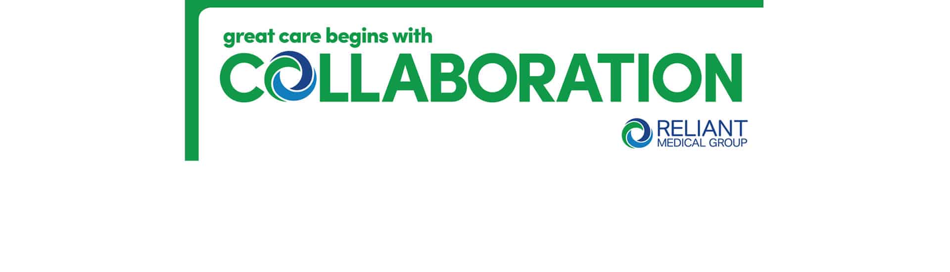 Collaboration1920x550 Reliant Medical Group Collaboration1920x550 Reliant Medical Group