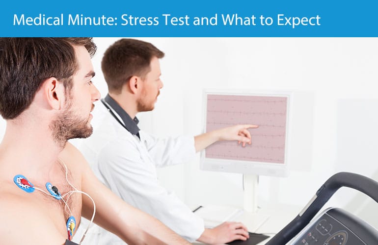 Medical Minute: Stress Test and What to Expect