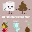 Get the Scoop on Your Poop