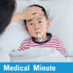 Medical Minute: Childhood Fevers