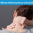 Medical Minute: Relieving Stress-Induced Knots