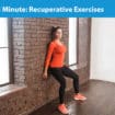 Medical Minute: Recuperative Exercises