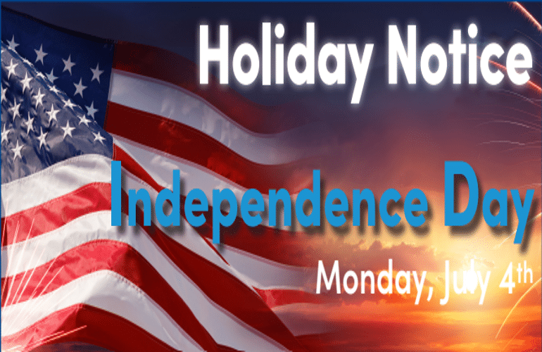 Independence Day Holiday Notice 2022