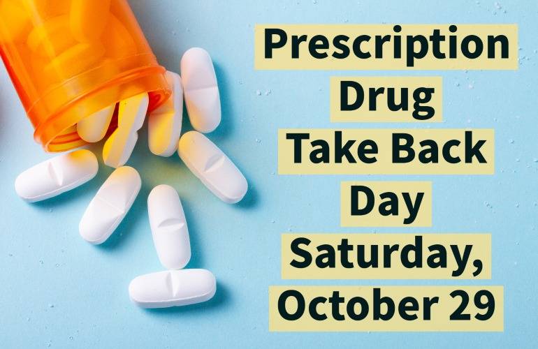 National Prescription Take Back Day is Saturday, October 29