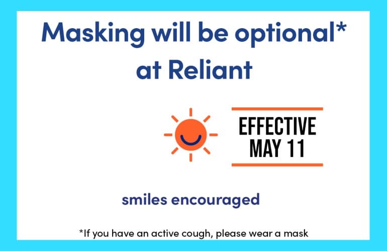 Masking Will Be Optional at Reliant Medical Group