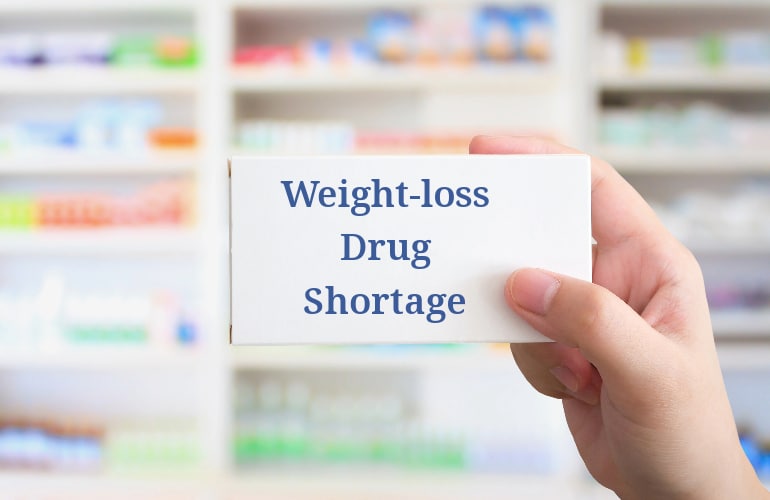 Important Information Regarding the Weight-loss Drug Shortage